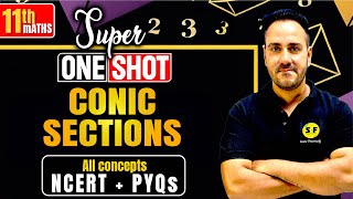 CONIC SECTIONS ONE SHOT MATHS | CLASS 11th Maths NCERT Complete Chapter with Ushank Sir