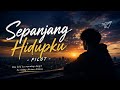 Pilot Sepanjang Hidupku Lirik Lagu