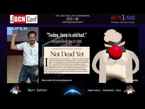 Supersonic, Subatomic Java by Burr Sutter at JBCNConf'19