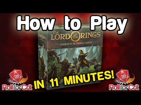 How to Play The Lord of the Rings: Journeys in Middle-earth