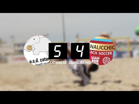 SERIE A BEACH SOCCER • CATANESE 5-4 CANALICCHIO