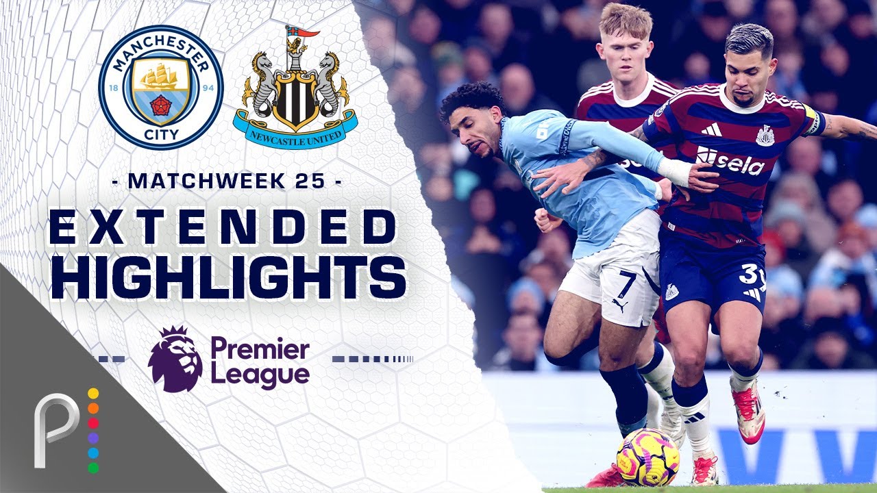 Manchester City v. Newcastle United | PREMIER LEAGUE HIGHLIGHTS | 2/15/2025 | NBC Sports