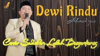 Download lagu Dewi Rindu  ||  Ahmad jais Cover Sadikin Lebah begantong Orkes lebah begantong clip audio mp3