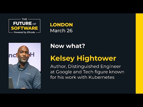 Now what? Beyond Kubernetes and Cloud Native | Kelsey Hightower