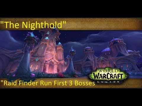World Of Warcraft Legion "The Nighthold Raid"Scorpyron, Chronomatic Anomaly,Trilliax Boss Fight