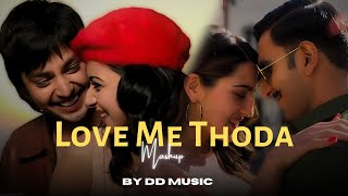Download lagu Love Me Thoda x Tere bin x Mast Magan x Bahara x Bol Na Halke Halke | Mashup remix by @DDMusic32 mp3 Download lagu Love Me Thoda x Tere bin x Mast Magan x Bahara x Bol Na Halke Halke | Mashup remix by @DDMusic32 mp3