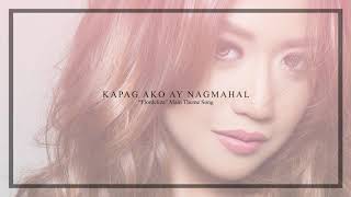 Morissette   Kapag Ako Ay Nagmahal Audio