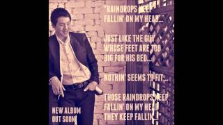 Richard Poon - Raindrops Keep Fallin&#39; On My Head (song preview 1)