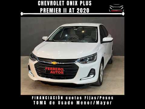 Se Vende: Chevrolet Onix Plus Premier II AT 2020 - FERRERO Automotores Oncativo (Prov de Córdoba)