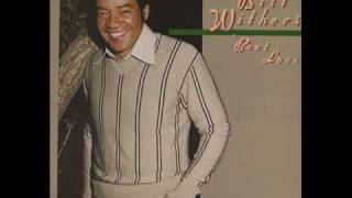 Bill Withers - Love