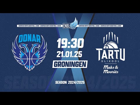Donar Groningen v Tartu Ulikool Maks and Moorits | Jan 21, 2025, 7:30 PM | ENBLeague