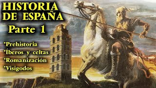 HISTORIA DE ESPAÑA (Parte 1) - Prehistoria, Prerromanos (íberos y celtas), Romanización y Visigodos