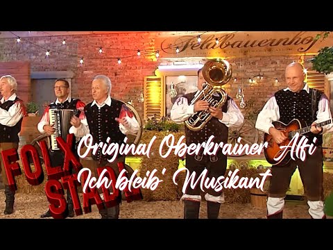 Original Oberkrainer Alfi - Ich bleib' Musikant | #volksmusik  | #oberkrainer  | #folxtv