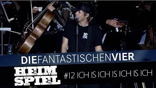 Die Fantastischen Vier - Heimspiel - Ich is ich is ich is ich