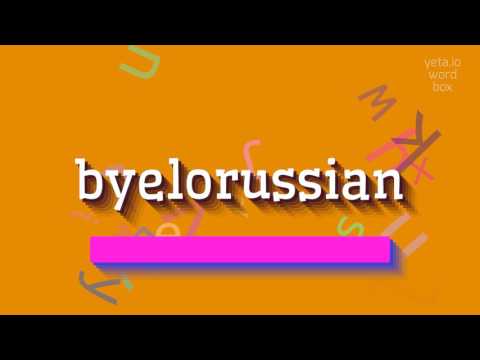 HOW TO SAY BYELORUSSIAN? #byelorussian