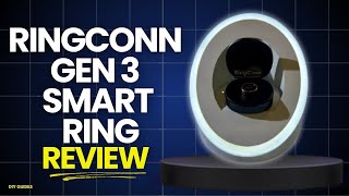 CES 2026 - RingConn Gen 3 Smart Ring Initial Review: Worth Waiting For Or Skip?!