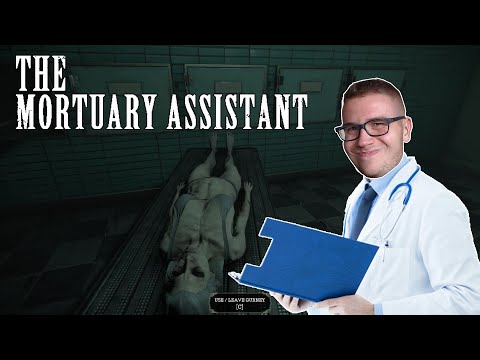THE MORTUARY ASSISTANT #1 | DIE UNTERSUCHUNG BEGINNT!