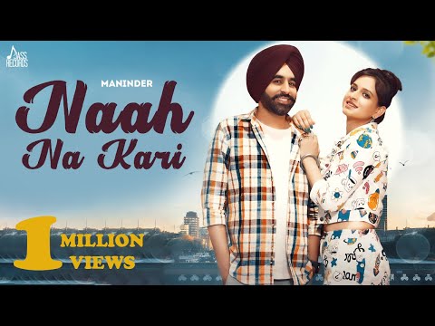Naah na kari — watch video