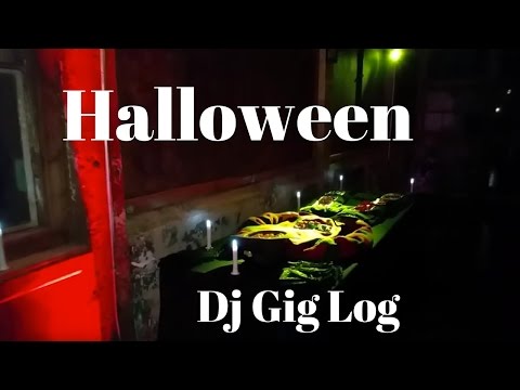 Dj Gig Log Halloween 2015
