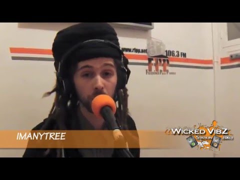 IMANYTREE @ Wicked Vibz Station 106.3 FM