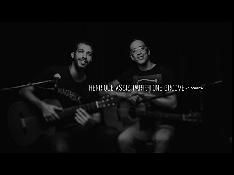 HAI STUDIO / O Muro - Henrique Assis part. Tone Groove