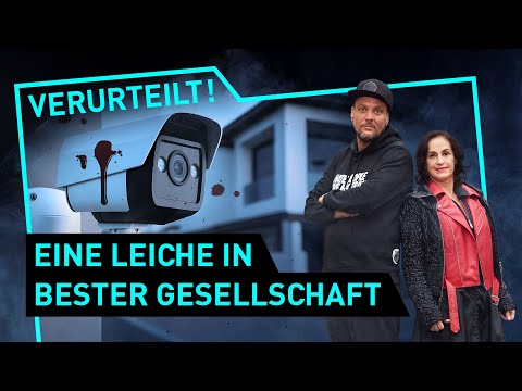 Eine Leiche in bester Gesellschaft | Verurteilt! - Der Gerichtspodcast