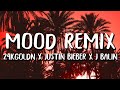 24kGoldn, Ian Dior, Justin Bieber, J Balvin - Mood REMIX (Letra/Lyrics)
