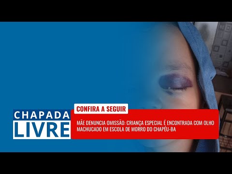 CHAPADA LIVRE: CRIANÇA ESPECIAL É ENCONTRADA COM OLHO MACHUCADO EM ESCOLA - 08/12/2025