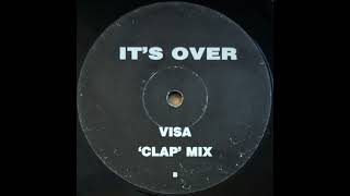 Clock - It's Over (Visa 'Clap' Mix)