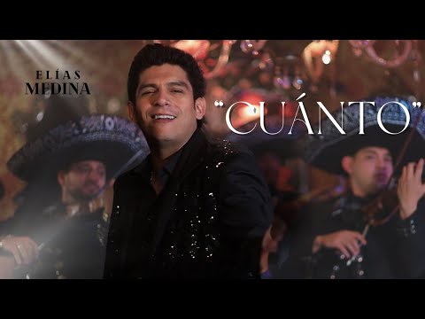 Elías Medina - Cuánto (Video Oficial)
