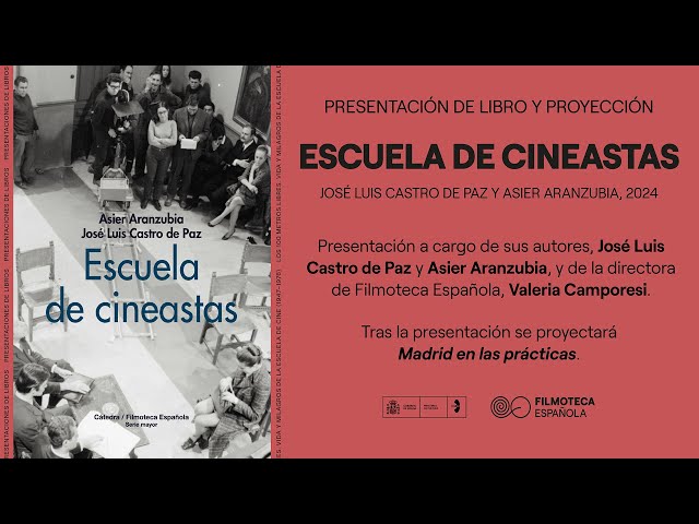Vídeo relacionado con Escuela de cineastas (Cátedra/Filmoteca Española. Serie mayor)