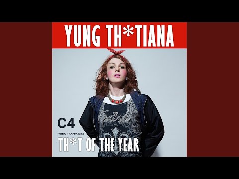 YUNG THOTIANA (Trappa Diss)