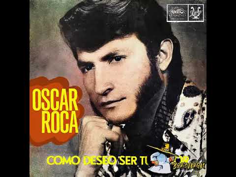 OSCAR ROCA DEL BENI (1970) ALBUM COMPLETO