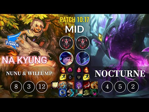 AF Na Kyung Nunu & Willump vs Nocturne Mid - KR Patch 10.17