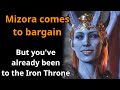How does Mizora's deal change if you already went to Iron Throne?