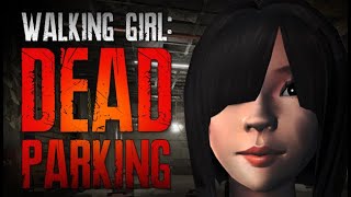Walking Girl: Dead Parking Official Steam Trailer