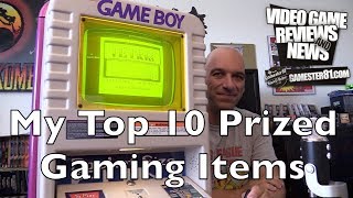 My Top 10 Most Prized Gaming Items in My Collection - Gamester81