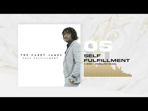 The Carey James - Self Fulfillment (Official Audio)