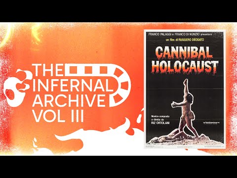 Infernal Archive 049 - Cannibal Holocaust (1980) | Movie Review