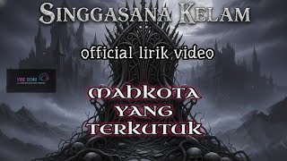 Download lagu Gothic metal melankolis | SINGGASANA KELAM - ( Lirik Video)  mp3
