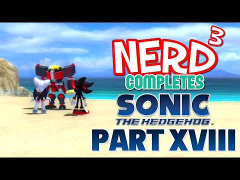 Nerd³ Completes... Sonic '06 - 18 - Sand And Sandwiches