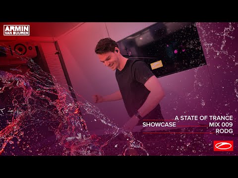 A State Of Trance Showcase - Mix 009: Rodg