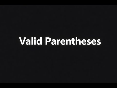 LeetCode Valid Parentheses
