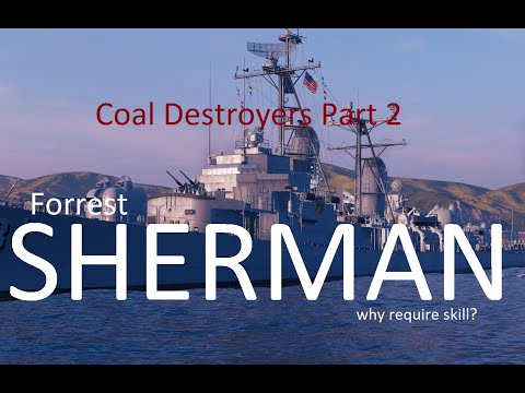 A World of Warships Roundup: Coal DDs Part 2: F. Sherman
