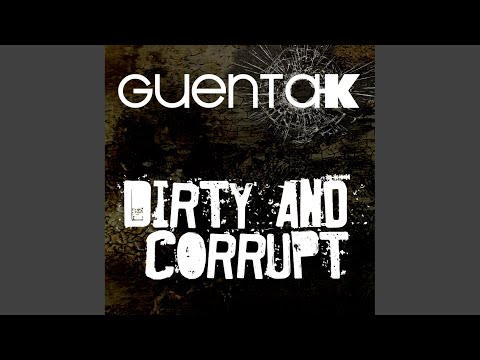 Dirty and Corrupt (Cj Stone & Bomb'n Amato Remix)