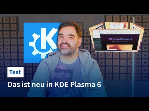Was ist neu an KDE Plasma 6?