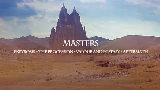 MaSterS - Ekpyrosis / The procession / Valour and ecstasy / Aftermath