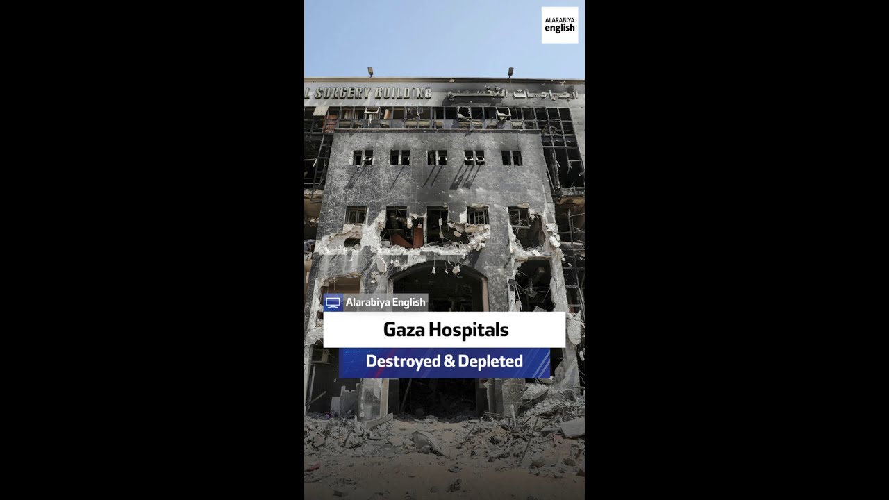 Gaza Hospitals Destroyed and Depleted