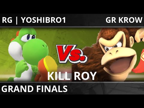 Kill Roy (WiiU) -  RG | YoshiBro1 VS GR Krow - Grand Finals
