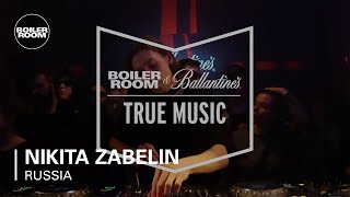 Nikita Zabelin - Live @ Boiler Room & Ballantine's True Music Russia 2017